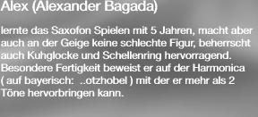 Alex (Alexander Bagada)